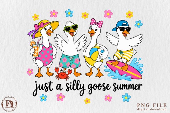 Just a Silly Goose Summer PNG: Your Playful Design Asset